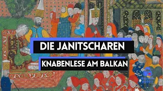 Janitscharen  - Eliteeinheit des osmanischen Reichs | Balkan Doku | Geschichte Doku
