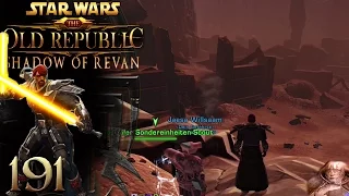 Wtf? Ich war nur kurz Weg! « Let's Play SWTOR – SHADOW OF REVAN «№ 191» Deutsch Gameplay