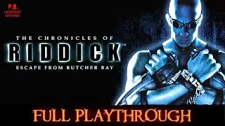 The Chronicles of Riddick : Escape from Butcher Bay | Full Playthrough | Walkthrough No Commentary