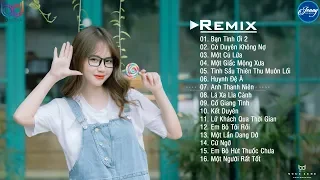 Bạn Tình Ơi 2 Remix ❤️ Tình Sầu Thiên Thu Muôn Lối Remix ❤️ Huynh Đệ À Remix ❤️ Nhạc EDM Htrol Remix