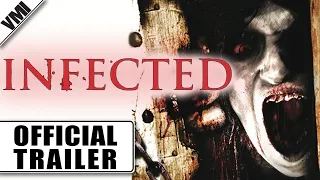 Infected (2013) - Trailer | VMI Worldwide