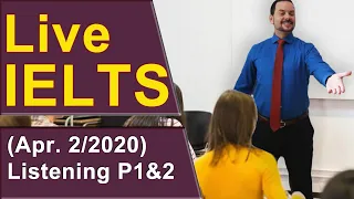 IELTS Live - Listening Section - Part 1 and 2 Success