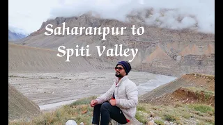 Saharanpur to Spiti Valley bike ride  Ep.-1