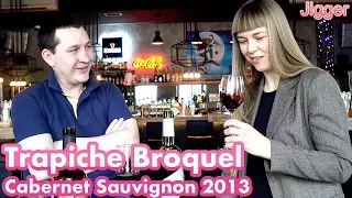 Trapiche Broquel Cabernet Sauvignon 2013 отзыв на вино
