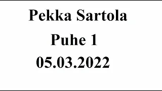 Pekka Sartola puhe 1