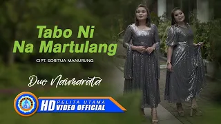 Duo Naimarata - TABO NI NA MARTULANG | Lagu Batak