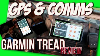 Garmin Tread - GPS & 2 Way Radio system for offroad vehicles review