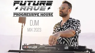 Future Rave&Progressive House-DJM Mix2023 David Guetta,Tiesto,Armin Van Buuren,Martin Garrix,Robin S