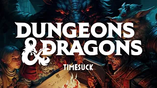 Timesuck | Dungeons and Dragons: Satanic Tool or Harmless Game?