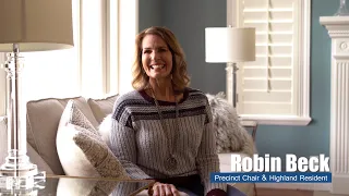 Robin Beck: Precinct Chair and Highland resident.
