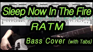 Rage Against The Machine(RATM) - Sleep Now In The Fire (Bass cover with tabs 092)