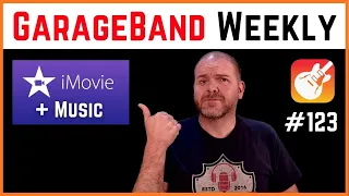 iMovie for Music Videos | GarageBand Weekly LIVE Show | Episode 123