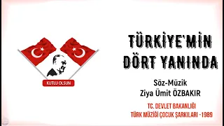 Türkiye'min Dört Yanında