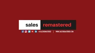 The Mind Behind @SalesRemastered | Understanding the Art & Science of Selling