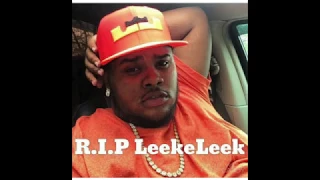 (RIP Leekeleek) song- "Chicago" Ave Ft. Leekeleek