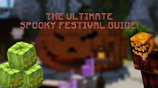 Ultimate Guide ON THE SPOOKY FEST (Hypixel Skyblock)