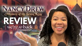 👑🗝️💎 mystery of the seven keys review 💎🗝️👑 new Nancy Drew game thoughts halfway spoiler-free