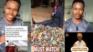 Ugandan Pastor closes church after winning 100 million from betting 😱( message by Evangelist Huldah)