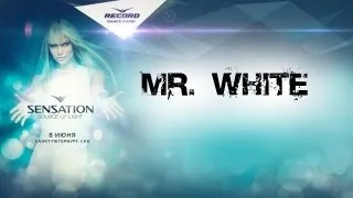 Mr. White @ Sensation Source of Light 2013