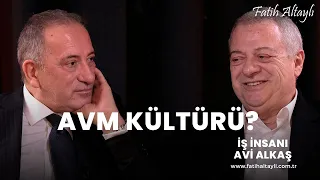 Fatih Altaylı ile Pazar Sohbeti: "Kapalıçarşı benim emeklilik projem" / İş insanı Avi Alkaş