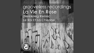 La vie en rose (Neinkrieg Remix)