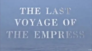 The Last Voyage of Empress of Ireland