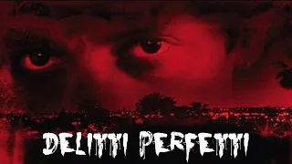 DELITTI PERFETTI (1988) Film Completo HD