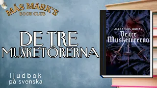 DE TRE MUSKETÖRERNA | The Three Musketeers ljudbok på svenska