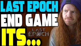 I Played Last Epoch End Game - Is It Any Good?