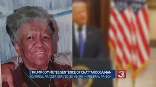 President Trump grants Chattanooga man serving life sentence clemency