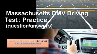 2023 Massachusetts car test (MA driving Practice Test) : Written (Q/A)