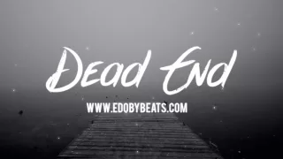 Dead End - Storytelling Angry Strings Piano Hip Hop Rap Instrumental