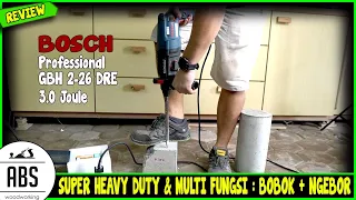 Beneran Heavy Duty ?? Nyobain Bosch Rotary Hammer Drill GBH 2-26 DRE - Cocok Untuk Interior & Sipil