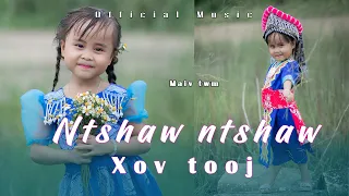 Tshaw Tshaw Xov Tooj Maiv Twm New Song 2023-2024