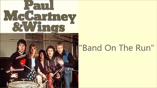 Paul McCartney & Wings  Band oh the Run  +    lyrics