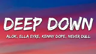 Alok - Deep Down (Lyrics) feat. Ella Eyre