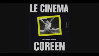 Présentation du cinéma coréen en France