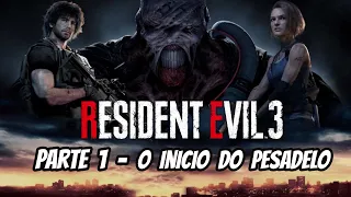 Resident Evil 3 Remake Parte 1 O Inicio do Pesadelo em Português PT-BR - sem comentarios