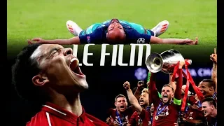 Ligue des champions 2019 : Le film