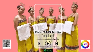 Bidu TAIS Mutin (vocal) • Timor Furak