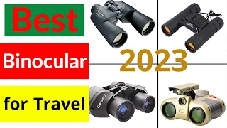 Top 5 Best Binoculars of 2023 | Best Binoculars for Travel