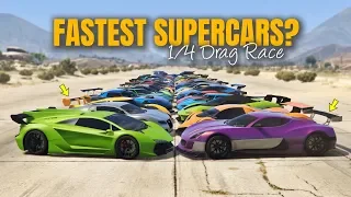 GTA 5 ONLINE - Which is fastest Supercars | 1/4  DRAG RACE (TOP 10 FASTEST SUPERCARS)