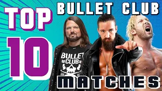 Top 10: Bullet Club Matches