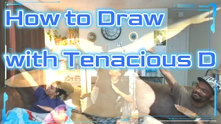 FR Reacts: How to Draw with Tenacious D