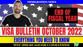 Immigration Update: Visa Bulletin October 2022 | News and Predictions