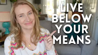 3 actionable ways to live below your means // Tips to save money