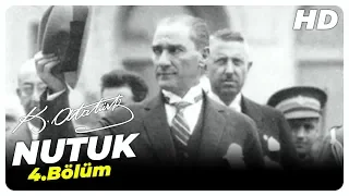 Nutuk Mustafa Kemal Atatürk | 4. Bölüm