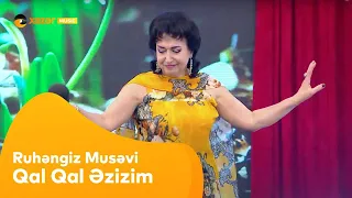 Ruhəngiz Musəvi - Qal Qal Əzizim