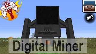 Minecraft Modsauce2 #03 - Digital Miner