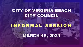 City Council Informal - 03/16/2021